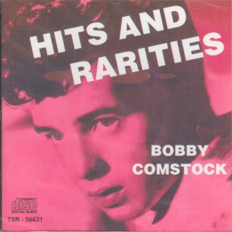 Comstock ,Bobby - Hits And Rarities